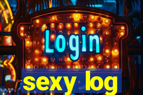 sexy log